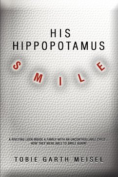 His Hippopotamus Smile - Meisel, Tobie G.