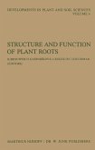 Structure and Function of Plant Roots: Proceedings of the 2nd International Symposium, Held in Bratislava, Czechoslovakia, September 1-5, 1980