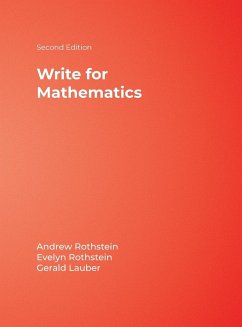 Write for Mathematics - Rothstein, Andrew Rothstein, Evelyn Lauber, Gerald