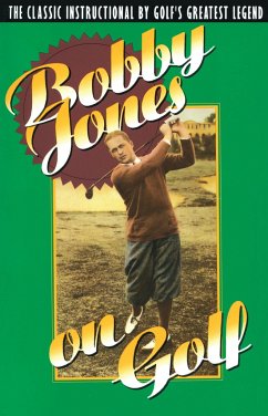 Bobby Jones on Golf - Jones, Robert Tyre