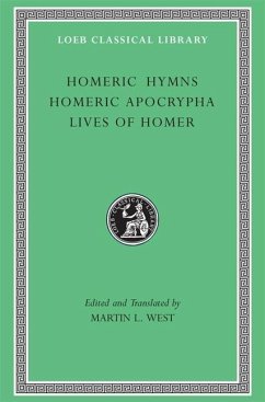 Homeric Hymns. Homeric Apocrypha. Lives of Homer - Homer