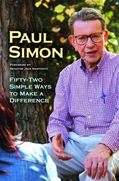 Fifty-Two Simple Ways to Make a Difference - Simon, Paul