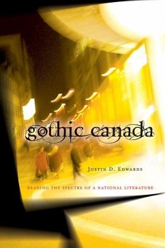 Gothic Canada - Edwards, Justin D