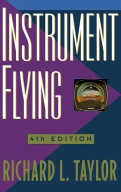 Instrument Flying - Taylor, Richard L