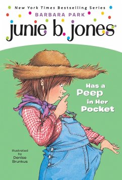 Junie B. Jones Has a Peep in Her Pocket - Park, Barbara