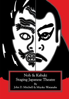 Staging Japanese Theatre - Mitchell, John