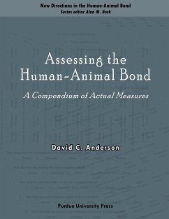 Assessing the Human-Animal Bond - Anderson, David C.