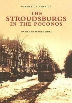 The Stroudsburgs in the Poconos - Summa, Marie; Summa, Frank