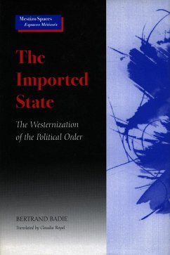The Imported State - Badie, Bertrand