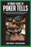 Ultimate Guide to Poker Tells