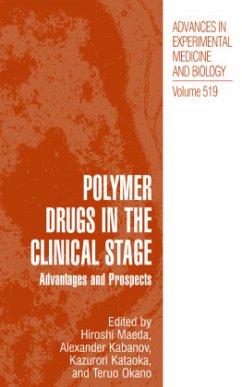 Polymer Drugs in the Clinical Stage - Maeda, Hiroshi / Kabanov, Alexander / Kataoka, Kazunori / Okano, Teruo (Hgg.)