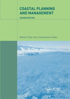 Coastal Planning and Management - Kay, Robert; Alder, Jaqueline