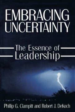 Embracing Uncertainty - Clampitt, Phillip G; Dekoch, Robert J