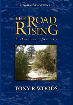 The Road Rising - Woods, Tony R.