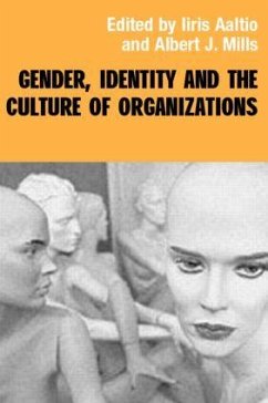 Gender, Identity and the Culture of Organizations - Mills, Albert J. (ed.)