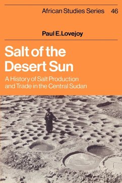 Salt of the Desert Sun - Lovejoy, Paul E.