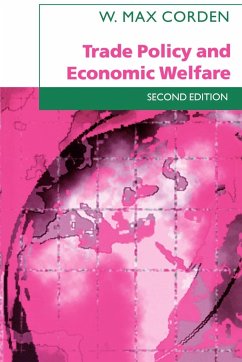 Trade Policy and Economic Welfare - Corden, W. Max