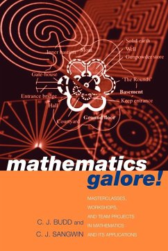Mathematics Galore! - Budd, C. J.; Budd, Christopher; Sangwin, Christopher
