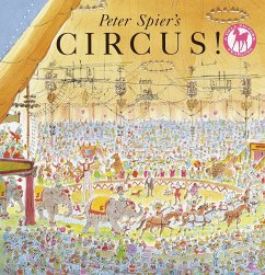 Peter Spier's Circus - Spier, Peter