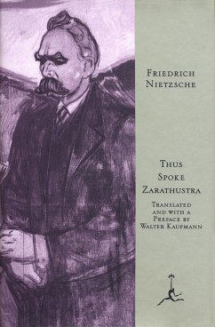 Thus Spoke Zarathustra - Nietzsche, Friedrich