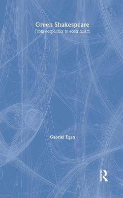 Green Shakespeare - Egan, Gabriel