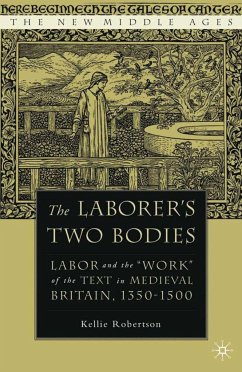 The Laborer's Two Bodies - Robertson, K.
