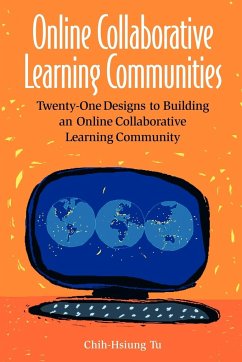 Online Collaborative Learning Communities - Tu, Chih-Hsiung