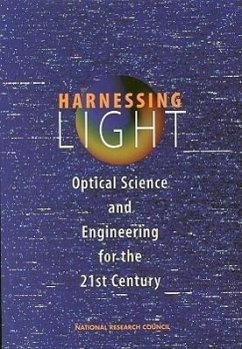Harnessing Light - National Research Council; Division on Engineering and Physical Sciences; Commission on Physical Sciences Mathematics and Applications; Committee on Optical Science and Engineering