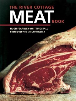The River Cottage Meat Book: [A Cookbook] - Fearnley-Whittingstall, Hugh