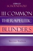 111 Common Therapeutic Blunders