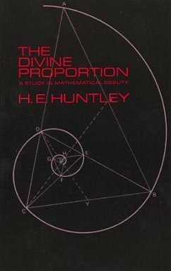 The Divine Proportion - Huntley, H.E.