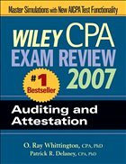 Wiley CPA Exam Review 2007 Auditing and Attestation - Whittington, O. Ray / Delaney, Patrick R.
