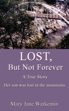 Lost, But Not Forever - Warkentin, Mary Jane