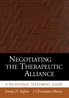 Negotiating the Therapeutic Alliance - Safran, Jeremy D; Muran, J Christopher