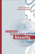Understanding Voice-Over IP Security - Johnston, Alan B; Piscitello, David M