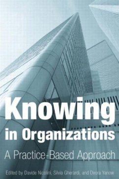 Knowing in Organizations: A Practice-Based Approach - Nicolini, Davide