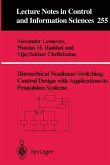 Hierarchical Nonlinear Switching Control Design with Applications to Propulsion Systems