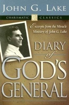 Diary of God's General - Lake, John G