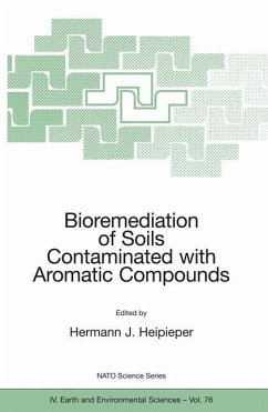 Bioremediation of Soils Contaminated with Aromatic Compounds - Heipieper, Hermann J. (ed.)