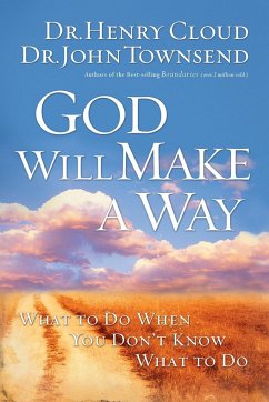 God Will Make a Way - Cloud, Henry; Townsend, John