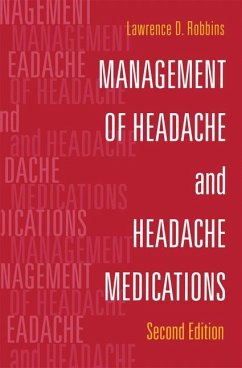 Management of Headache and Headache Medications - Robbins, Lawrence D.