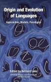 Origin and Evolution of Languages