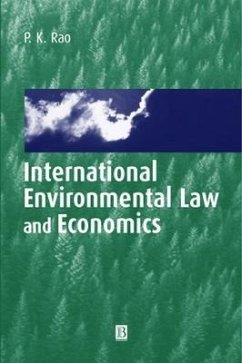 International Environmental Law and Economics - Rao, P K
