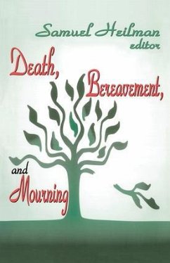 Death, Bereavement, and Mourning - Heilman, Samuel C