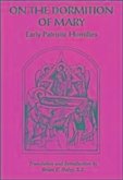 On the Dormition of Mary On the Dormition of Mary