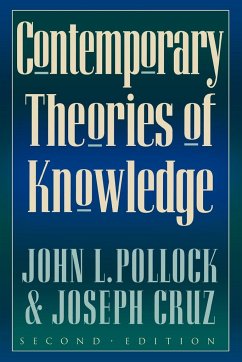 Contemporary Theories of Knowledge - Pollock, John L.; Cruz, Joseph