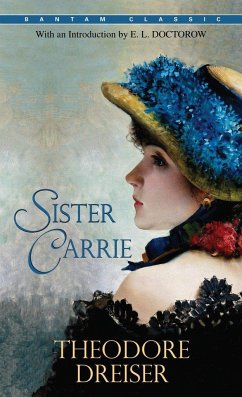 Sister Carrie - Dreiser, Theodore