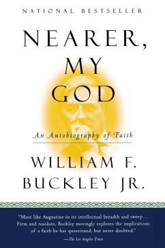 Nearer, My God - Buckley, William F Jr.