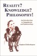 Reality? Knowledge? Philosophy! - Bild 1