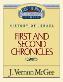 Thru the Bible Vol. 14: History of Israel (1 and 2 Chronicles)